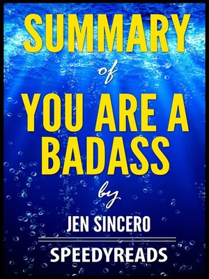cover image of Summary of You Are a Badass by Jen Sincero